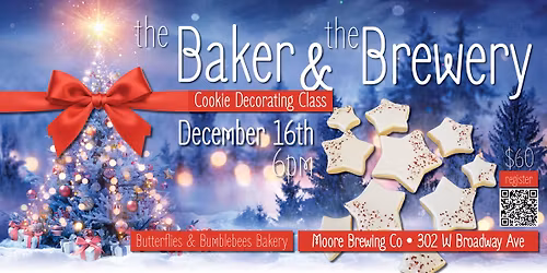 The Brewer & The Baker Cookie Class