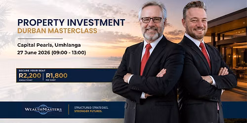 Property Investment Durban Masterclass_27 June 2026