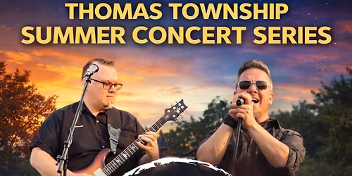 Thomas Township Summer Concert Series