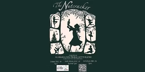 The Nutcracker Presented by Alabama Youth Ballet Theatre