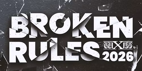wXw - Broken Rules 2026 | Batschkapp Frankfurt | 11.07.2026