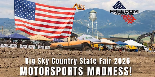 2026 Motorsports Madness Driver Registration: Big Sky Country State Fair