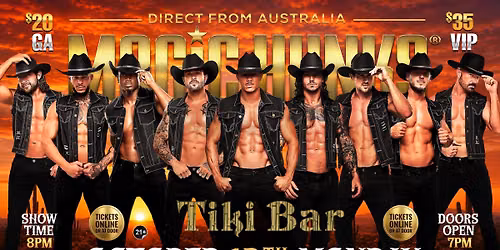 Oct 12th: Costa Mesa, CA- MAGIC HUNKS\u00ae AUSTRALIAN TAKEOVER at Tiki