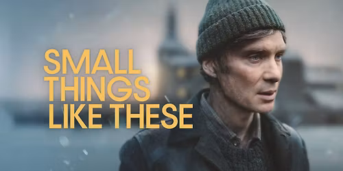 \u2605 Free Movie! Small Things Like These