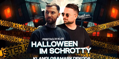 Schrotty Halloween w\/ Klanglos & Marko Dekoda \ud83c\udf83