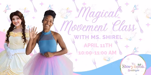 Magical Movement Class with Ms. Shirel