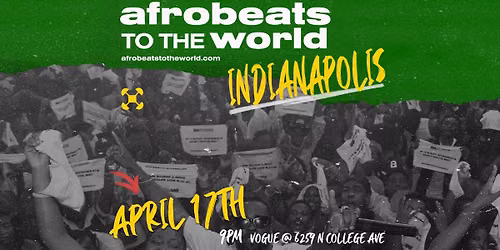 Afrobeats To The World at Vogue Theatre - IN