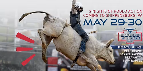 2026 Shippensburg Rodeo | May 29-30 | Two Nights of Rodeo Action!