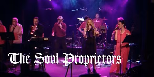 The Soul Proprietors Show Band Live @ Two Vintners Winery