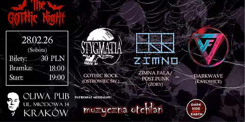 THE GOTHIC NIGHT: STYGMATIA + F\u00dcZ\u00c9R V\u00c9R + ZIMNO \/\/ KRAK\u00d3W \/\/ OLIWA PUB \/\/ 28.02.2026
