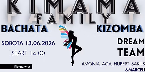 KIZOMBA & BACHATA |Projekt Kimama Family| 13.06.2026