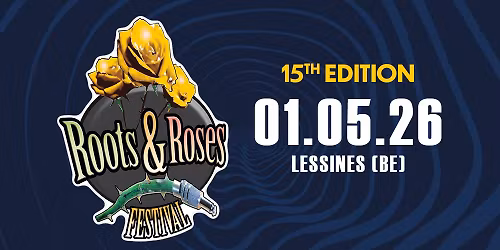 ROOTS & ROSES 2026 \u2013 15th EDITION
