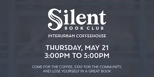 Silent Book Club at Interurban Coffeehouse