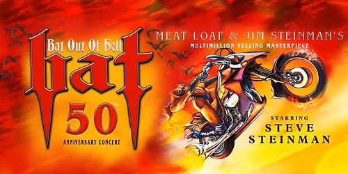 Bat! Bat Out of Hell 50th Anniversary Concert