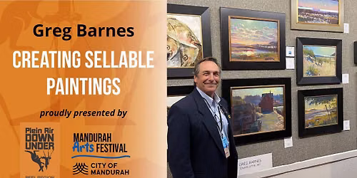 CREATING SELLABLE PAINTINGS with Greg Barnes