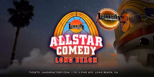 Friday All-Star Comedy 10:00PM