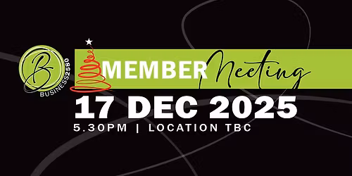 Business2580 December Members Meeting