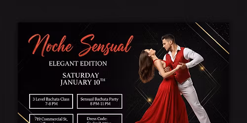 Saturday  Noche Sensual | Bachata class and Party |Bachata Social in Sf