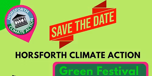 Horsforth Climate Action Green Festival
