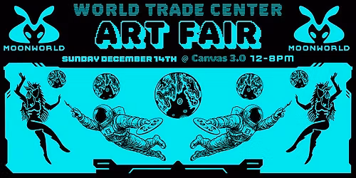 Moonworld World Trade Center Art Fair