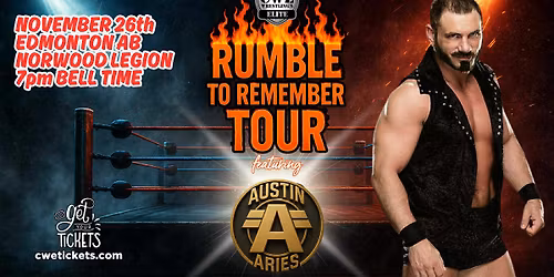 CWE Live In Edmonton Ft WWE Star Austin Aries & An Over The Top Rope Rumble Main Event