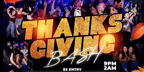 Thanksgiving Bash Stockton