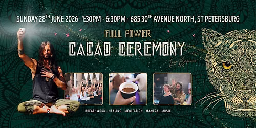 FULL POWER CACAO CEREMONY