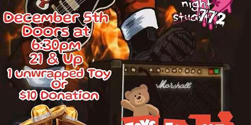 Toys for Tots Toy Drive * Live Bands *
