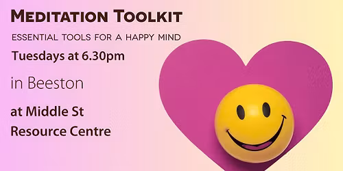 Meditation Toolkit - Essential Tools for a Happy Mind