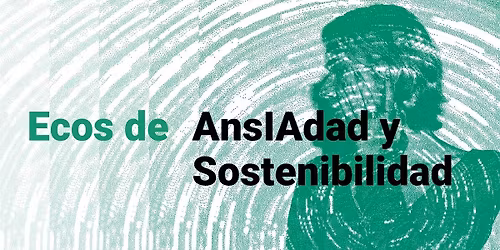 Ecos de: AnsIAdad y Sostenibilidad
