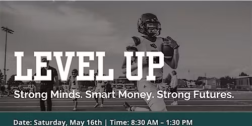 Athletes LEVEL UP: Strong Minds. Smart Money. Strong Futures.