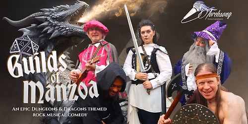 Guilds of Manzoa: D&D Rock Musical