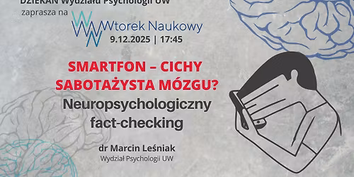 Wtorek Popularnonaukowy z dr. Marcinem Le\u015bniakiem