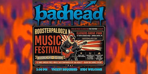 Badhead at Roosterpalooza