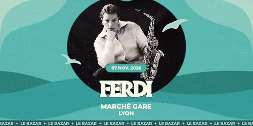 Ferdi - March\u00e9 Gare - Lyon