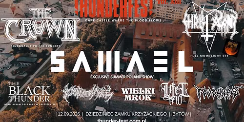 Thunder Fest vol. XIII I 12.09.26 I Byt\u00f3w I Zamek Krzy\u017cacki I