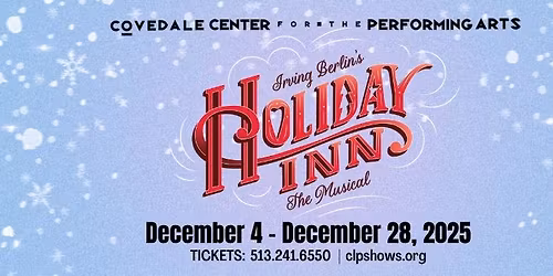CLP presents Holiday Inn