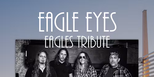 Eagle Eyes Concert