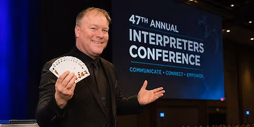 47th Annual Court Interpreters Conference Magic Show 5pm Friday June 5 2026