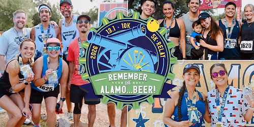 Remember the Alamo\u2026Beer! 13.1, 5k, 10k, 3-person Relay 2026
