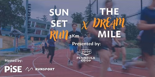 Sunset Run x Dream Mile Presented by Peninsula Co-op