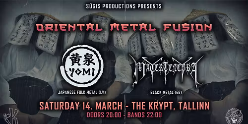 YOMI (japanese folk metal) + MATER TENEBRA (black metal) @ The Krypt Tallinn\ud83e\udd87