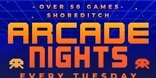 Arcade Night @ NQ64 Shoreditch Tuesday 11th August