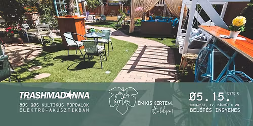 Trashmadonna, 80s 90s kultikus popdalok elektro-akusztikban.