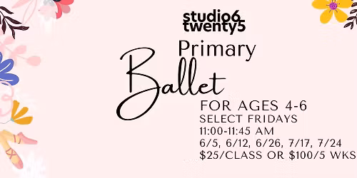 Primary Ballet [SUMMER SESSION]