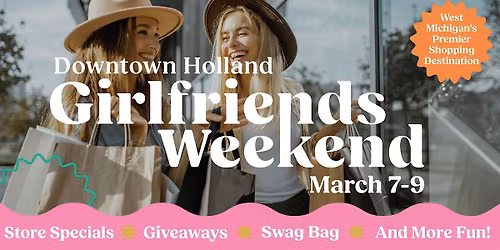 Girlfriends Weekend 2026