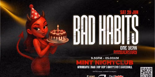 Bad Habits \ud83d\ude08 One Year Anniversary