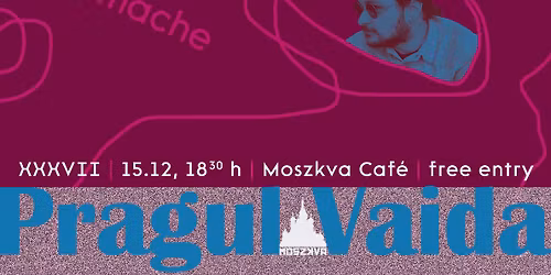 Pragul Vaida #37 \u2022 Andrei Zb\u00eernea, Alin Dimache, Noemina C\u00e2mpean