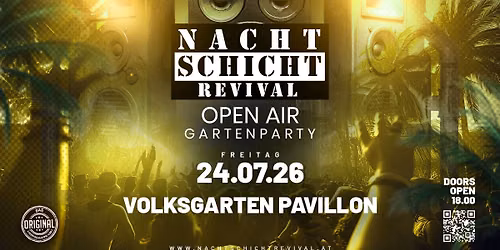 NACHTSCHICHT REVIVAL - Gartenparty @Volksgarten Pavillon | OPEN AIR | 1010 Wien