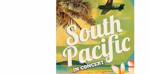 South Pacific In Concert